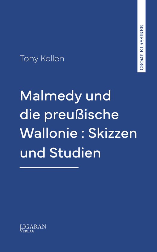 Malmedy und die preußische Wallonie : Skizzen und Studien - cover