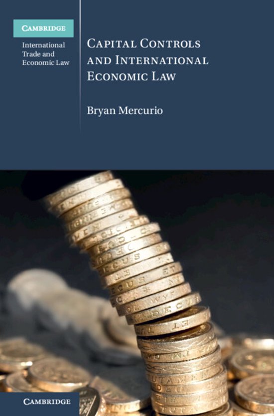 Cambridge International Trade and Economic Law- Capital Cont ... - cover