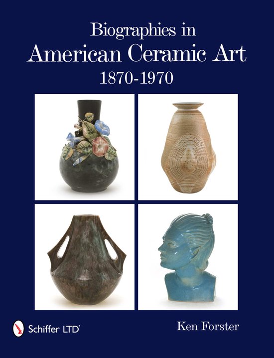 Biographies in American Ceramic Art - cover