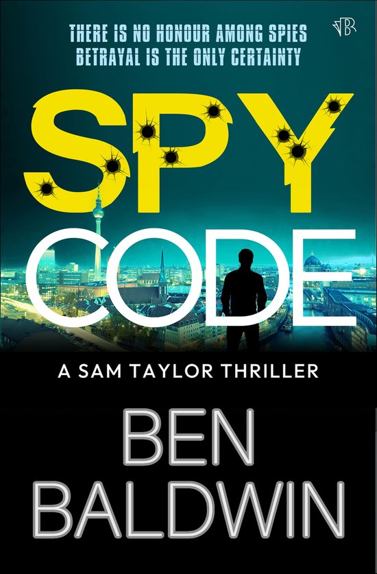 The Sam Taylor Thrillers - Spy Code - cover