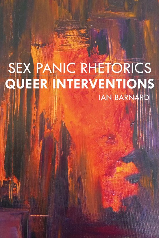 Rhetoric, Culture, and, Social Critique- Sex Panic Rhetorics ... - cover