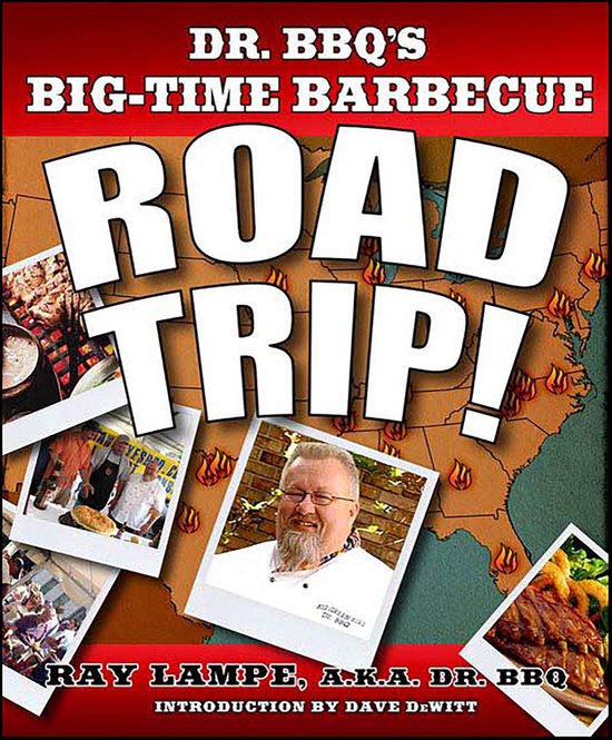 Dr. BBQ's Big-Time Barbecue Road Trip! - cover