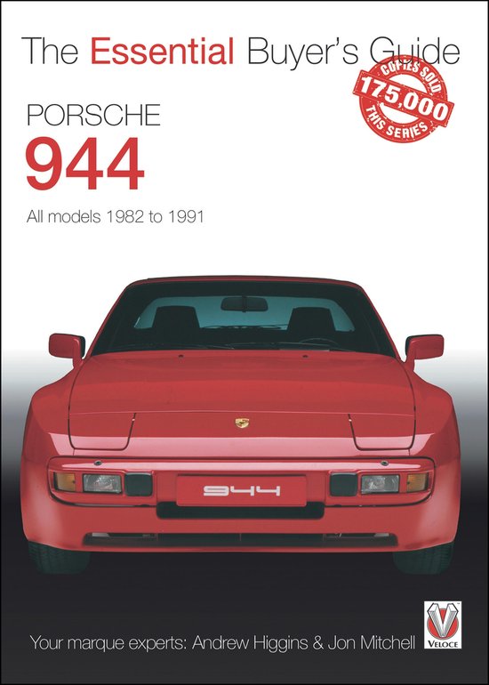 The Essential Buyer's Guide - Porsche 944: All models 1982 t ... - cover