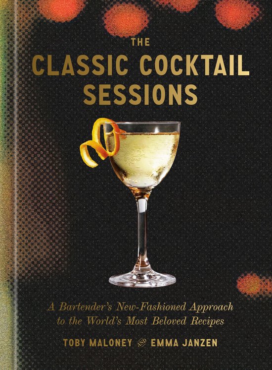 The Classic Cocktail Sessions - cover