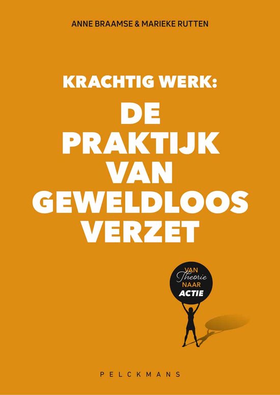 Krachtig Werk: De praktijk van Geweldloos Verzet - cover