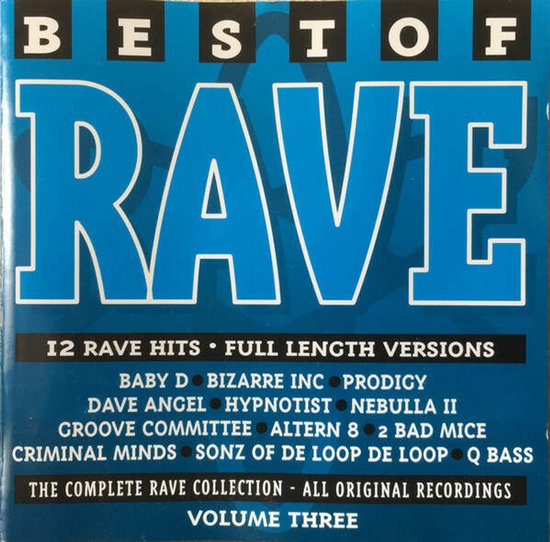 Best Of Rave Volume 3, Various | Media condition: Near Mint (NM or M-) | 1 x CD Compilation