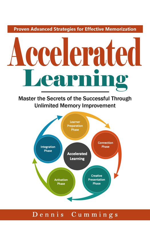 Accelerated Learning: Proven Advanced Strategies for Effecti ... - cover