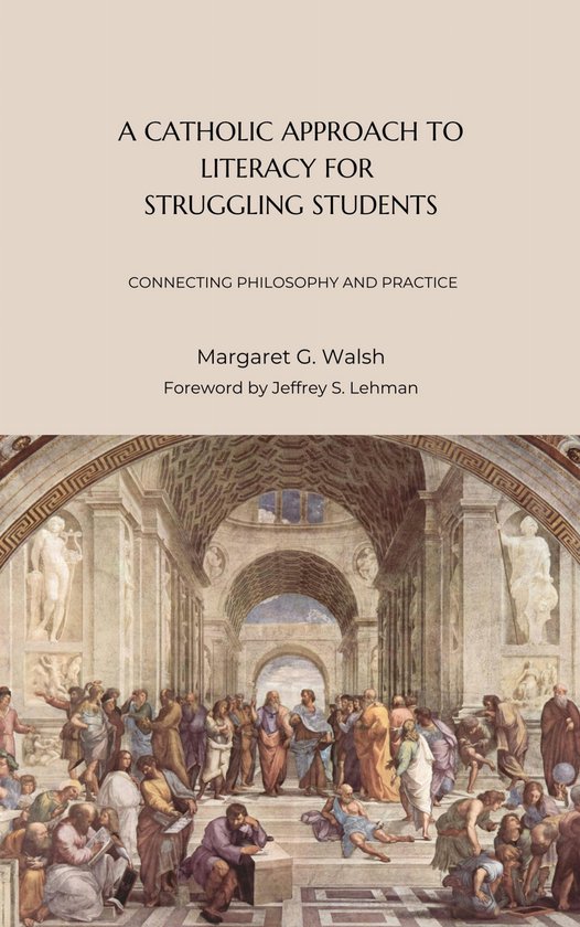 A Catholic Approach to Literacy for Struggling Students Volu ... - cover