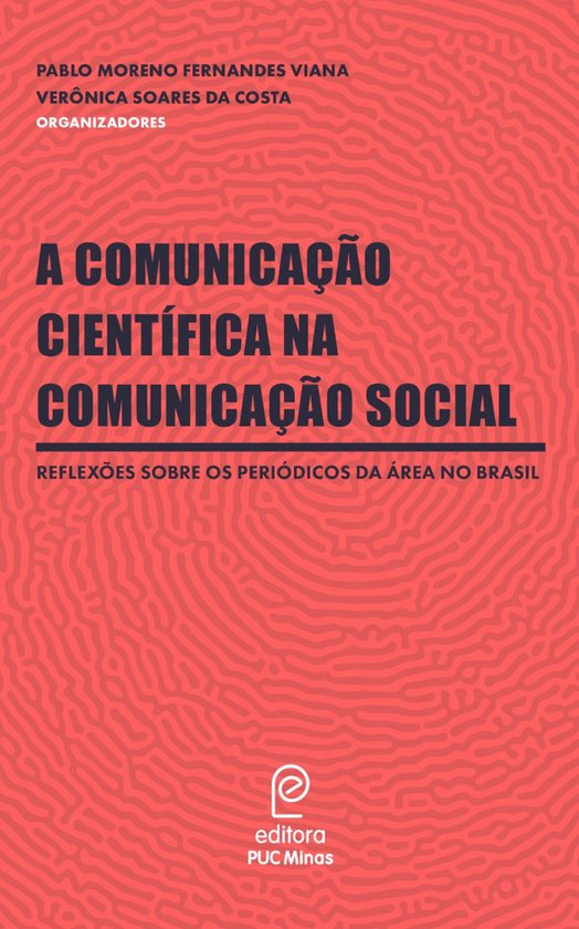 A comunicação científica na Comunicação Social - cover