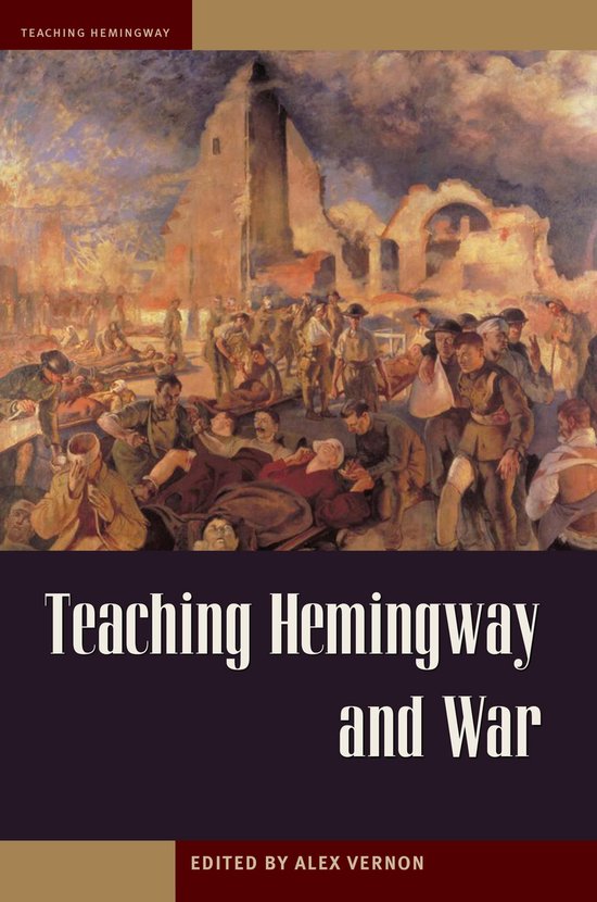 Teaching Hemingway - Teaching Hemingway and War - cover