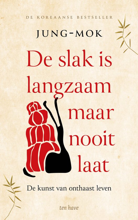 De slak is langzaam maar nooit laat - cover