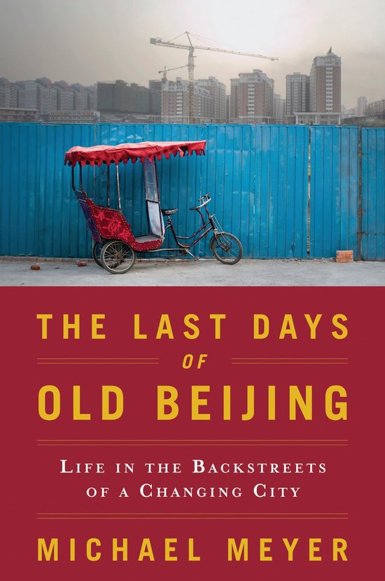 The Last Days of Old Beijing - cover