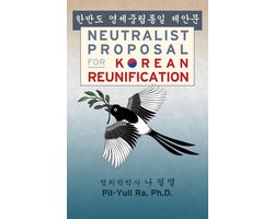 Neutralist Proposal for Korean Reunification