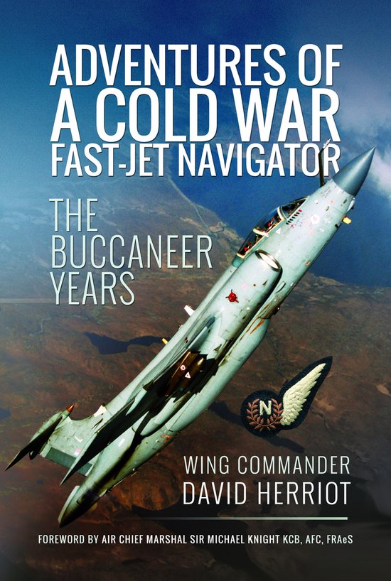 Adventures of a Cold War Fast-Jet Navigator - cover