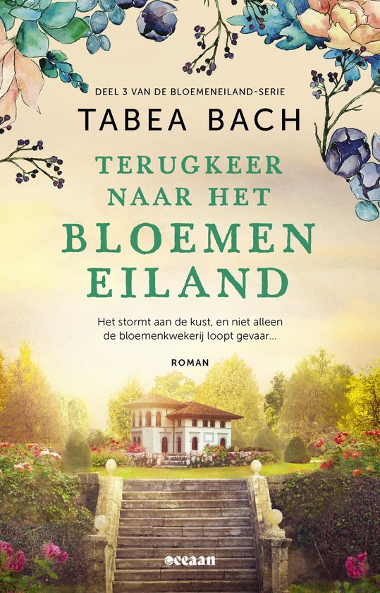 Het bloemeneiland 3 - Terugkeer naar het bloemeneiland - cover