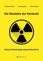 Die Rückkehr der Kernkraft