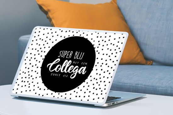 Sticker pour ordinateur portable - 17,3 pouces - Citations - 'Super content d'avoir un collègue comme toi' - Collègue - Citations - 40x30cm - Autocollants pour ordinateur portable - Skin pour ordinateur portable - Couverture