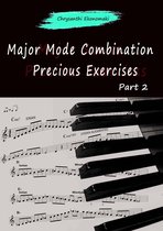 Major Mode Combination Precious Exercises Part 2