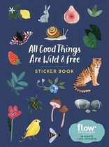 Flow Magazine - Stickerboek - All Good Things Are Wild & Free