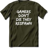 Gamers don't die T-shirt | Gaming kleding | Grappig game verjaardag cadeau shirt Heren – Dames – Unisex | - Leger Groen - XL