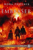 Survivre 3 - Embraser