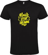 Zwart  T shirt met  print van " Never Stop Dreaming " print Neon Geel size XXXXL