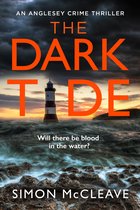 The Dark Tide (The Anglesey Series, Book 1)