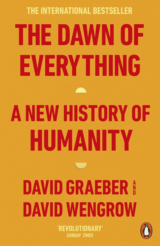 Boek cover The Dawn of Everything van David Graeber (Paperback)