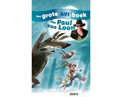 Grote AVI-boeken - Het grote AVI boek van Paul van Loon