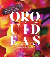 LAROUSSE - Libros Ilustrados/ Prácticos - Ocio y naturaleza - Jardinería - Colección Jardinería fácil - Orquídeas