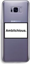 Case Company® - Samsung Galaxy S8 hoesje - Ambitchious - Soft Cover Telefoonhoesje - Bescherming aan alle Kanten en Schermrand