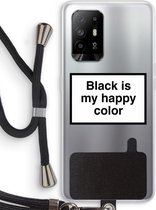 Case Company® - Oppo A94 5G hoesje met Koord - Black is my happy color - Telefoonhoesje met Zwart Koord - Bescherming aan alle Kanten en Over de Schermrand
