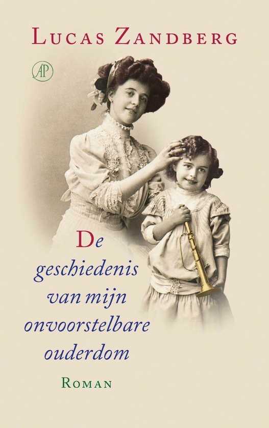 De geschiedenis van mijn onvoorstelbare ouderdom - cover