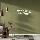 Stickerheld - Muursticker "Think Happy Be Happy" Quote - Woonkamer - Inspirerend - Engelse Teksten - Mat Wit - 27.5x78cm