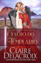 Saga Campeões de Santa Eufêmia 4 - O Voto do Templário