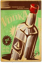 Spreukbord - Vodka - Alcohol - Hout - Vintage - Retro - Bord - Tekstbord - Wandbord - Wanddecoratie - Muurdecoratie - Cafe - Bar - Man - Cave