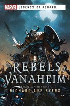 Marvel Legends of Asgard-The Rebels of Vanaheim