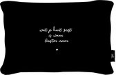 Zoedt Buitenkussen - zwart wit - met tekst 'Wat je hart zegt is waar...' - 40x60cm