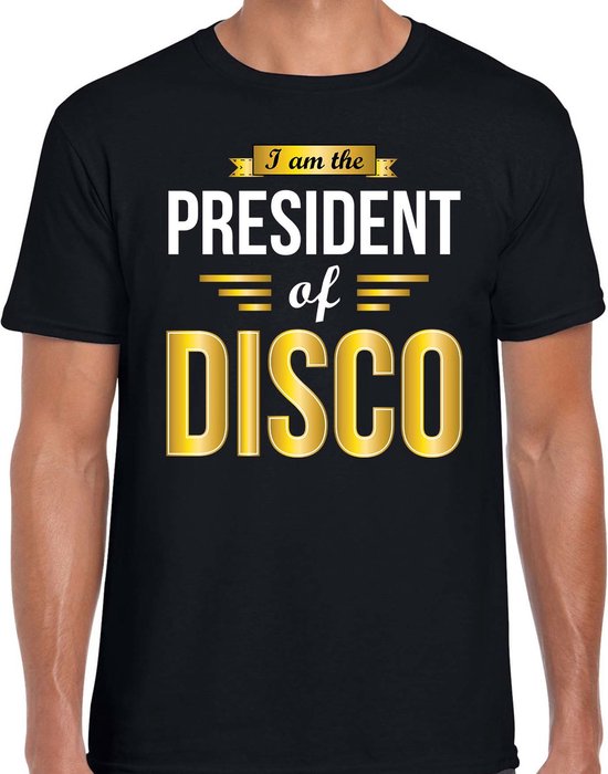 President of disco feest t-shirt zwart voor heren - discofeest / party shirt - Cadeau voor een disco liefhebber L