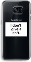 Case Company® - Samsung Galaxy S7 Edge hoesje - Don't give a shit - Soft Cover Telefoonhoesje - Bescherming aan alle Kanten en Schermrand