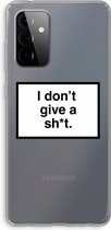 Case Company® - Samsung Galaxy A72 hoesje - Don't give a shit - Soft Cover Telefoonhoesje - Bescherming aan alle Kanten en Schermrand