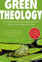 Green Theology: An eco-feminist and ecumenical perspective