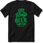 Eat sleep beer repeat | Feest kado T-Shirt heren - dames | Groen | Perfect drank cadeau shirt |Grappige bier spreuken - zinnen - teksten