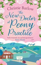 Love Heart Lane 8 - The New Doctor at Peony Practice (Love Heart Lane, Book 8)