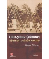 Ulusçuluk Çıkmazı