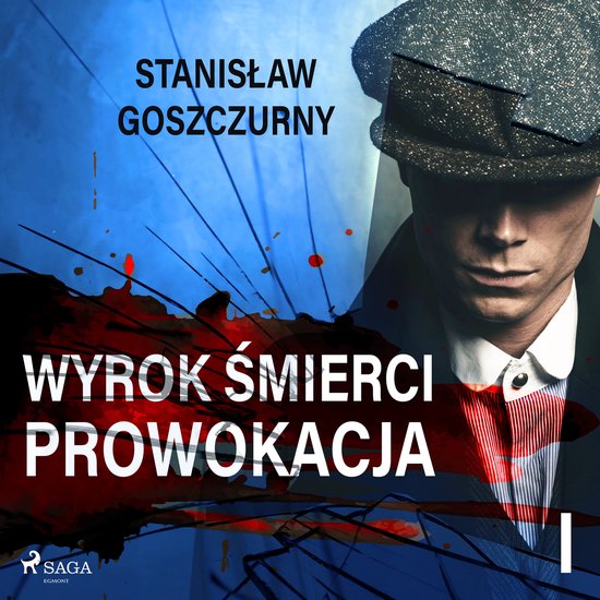 Wyrok śmierci 1. Prowokacja - cover