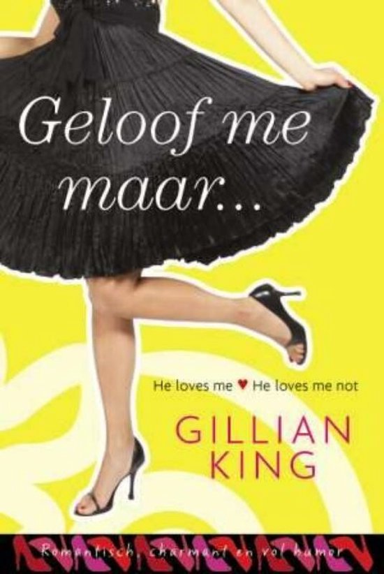 Cover van het boek 'Geloof Me Maar' van Gillian King