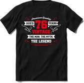 76 Jaar Legend - Feest kado T-Shirt Heren / Dames - Wit / Rood - Perfect Verjaardag Cadeau Shirt - grappige Spreuken, Zinnen en Teksten. Maat XXL