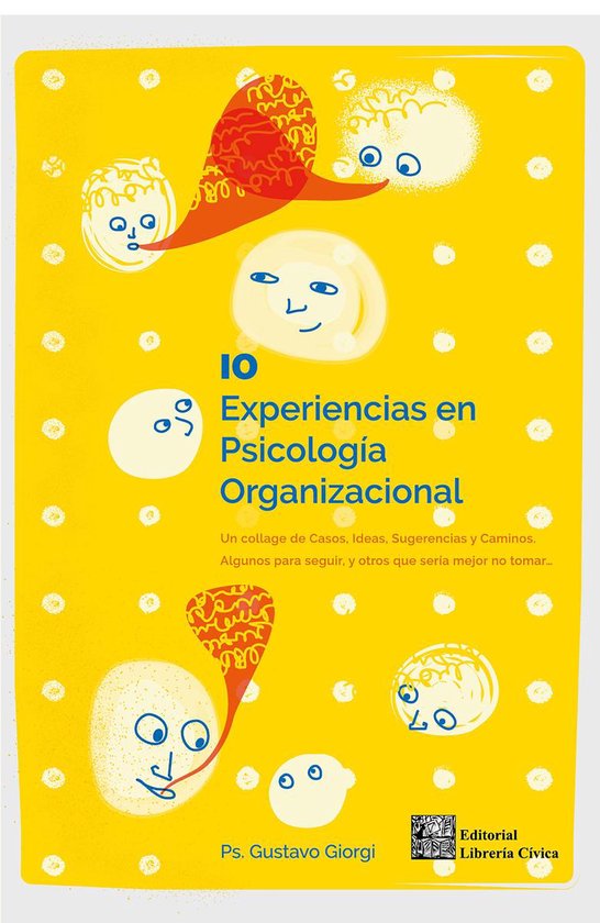 10 experiencias en Psicología Organizacional - cover