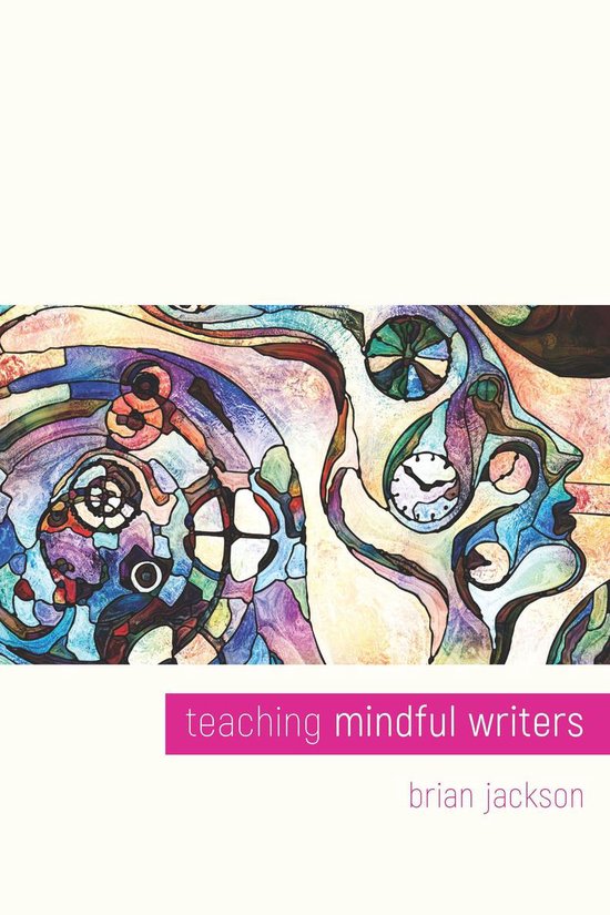 Teaching Mindful Writers - cover